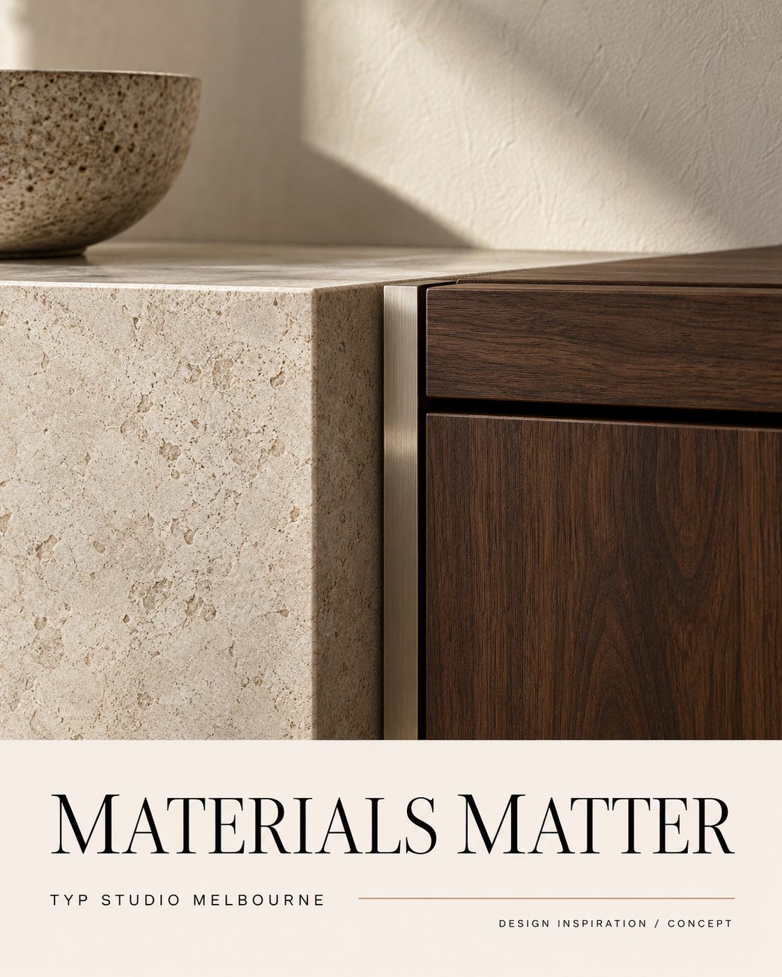 Material concept showing warm honed stone, walnut grain and a brushed metal junction